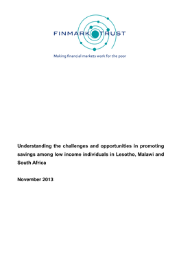 Understanding the Challenges and Opportunities in Promoting Savings Among Low Income Individuals in Lesotho, Malawi and South Africa