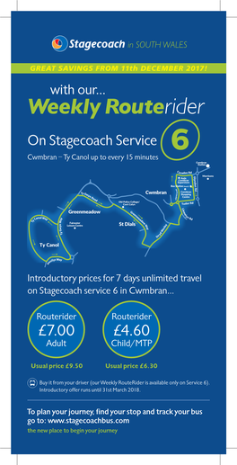 Weekly Routerider on Stagecoach Service 6