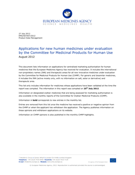 Applications for New Human Medicines Under Evaluation by the Committee for Medicinal Products for Human Use August 2012
