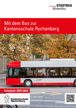 Mit Dem Bus Zur Kantonsschule Rychenberg