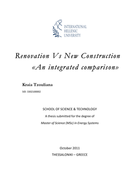 Renovation Vs New Construction «An Integrated Comparison»