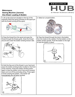 Makerspace Sewing Machine (Janome) One Sheet: Loading a Bobbin 1