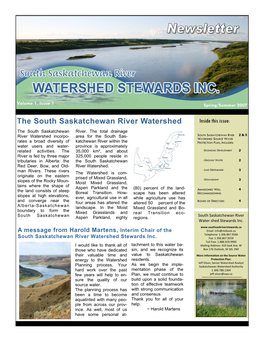 The South Saskatchewan River Watershed Inside This Issue: the South Saskatchewan River
