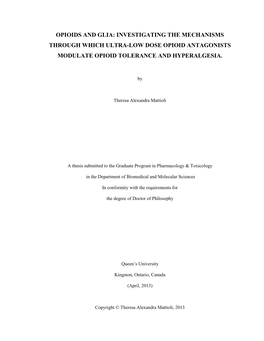 Opioids and Glia: Investigating the Mechanisms Through Which Ultra-Low Dose Opioid Antagonists Modulate Opioid Tolerance and Hyperalgesia