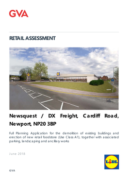 RETAIL ASSESSMENT Newsquest / DX Freight, Cardiff Road, Newport