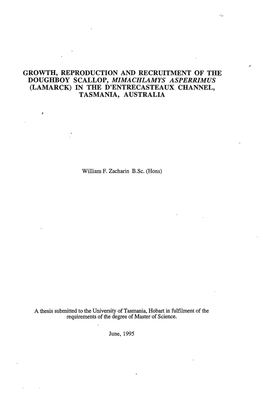 Growth, Reproduction and Recruitment of the Doughboy Scallop, Mimachlamys Asperrimus (Lamarck) in the D'entrecasteaux Channel, Tasmania, Australia