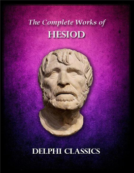 Delphi Complete Works of Hesiod (Illustrated)