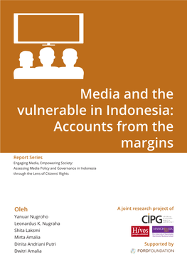Media and the Vulnerable in Indonesia