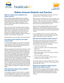 Rabies Immune Globulin and Vaccine What Are Rabies Immune Globulin and Into the Area(S) Surrounding the Wound