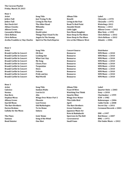 The Caravan Playlist Friday, March 29, 2013 Hour 1 Artist Song Title