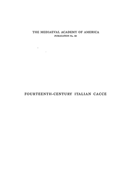 Fourteenth-Century Italian Cacce. Edited by WT MARROCCO. Second