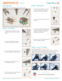 Jewelry Basics 101 #68-007-01 Basic Wire Loops Method 2 – Bend Then Cut for Best Results, Use Both Chain-Nose and Round-Nose Pliers