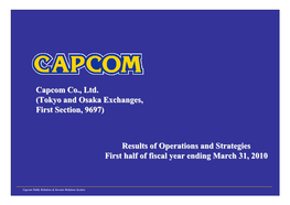 Results of Operations and Strategies First Half of Fiscal Year Ending March 31, 2010