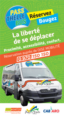 La Liberté De Se Déplacer Proximité, Accessibilité, Confort