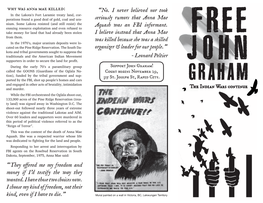 Graham! Called the GOONS (Guardians of the Oglala Na- Court Begins November 29, Tion), Funded by the Tribal Government and Sup- 315 St