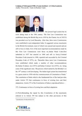 Lodging of Subsequent Firs of Same Incident: a Critical Analysis. Author- Praveen Kr