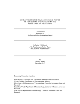 Characterizing the Pharmacological Profile of Mephedrone and Determining the Abuse Liability Mechanisms