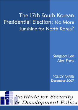 The 17Th South Korean Presidential Election: No More Sunshine for North Korea?