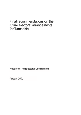 Final Recommendations on the Future Electoral Arrangements for Tameside