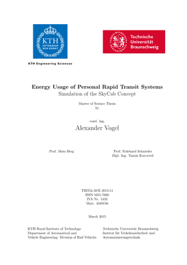 Energy Usage of Personal Rapid Transit Systems Simulation of the Skycab Concept