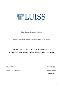 Dal '68 Fascista Alla Strage Di Bologna: L'evoluzione Della