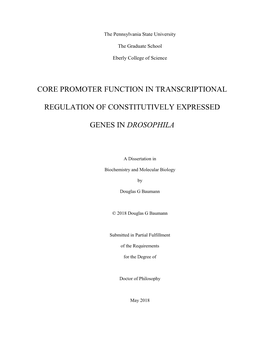 Core Promoter Function in Transcriptional Regulation of Constitutively Expressed Genes in Drosophila