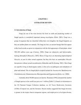 CHAPTER 2 LITERATURE REVIEW 2.1 Introduction of Fungi Fungi Are One of the Most Diverse Life from on Earth and Predicting Number