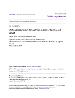 Shifting Discourses of Roman Otium in Cicero, Catullus, and Sallust