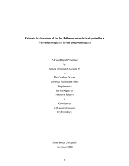 Estimate for the Volume of the Port Jefferson Outwash Fan Deposited by a Wisconsian Subglacial Stream Using Well Log Data