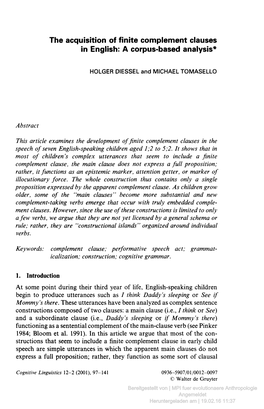 The Acquisition of Finite Complement Clauses in English: a Corpus-Based Analysis*