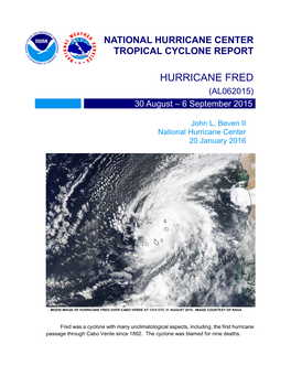 HURRICANE FRED (AL062015) 30 August – 6 September 2015