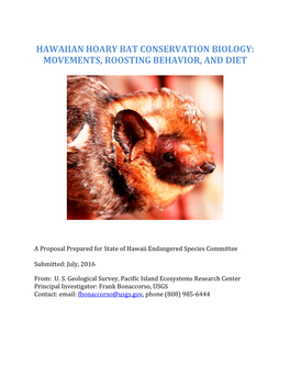 Hawaiian Hoary Bat Movements, Roosting Behavior, and Diet