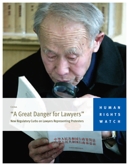 “A Great Danger for Lawyers” RIGHTS New Regulatory Curbs on Lawyers Representing Protesters WATCH December 2006 Volume 18, No