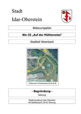 Bebauungsplan We-25 „Auf Der Mühlenwies“ Begründung – Teil A