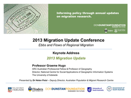 2013 Migration Update Conference Ebbs and Flows of Regional Migration