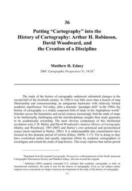 Cartography” Into the History of Cartography: Arthur H