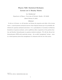 Physics 7230: Statistical Mechanics Lecture Set 5: Density Matrix Abstract