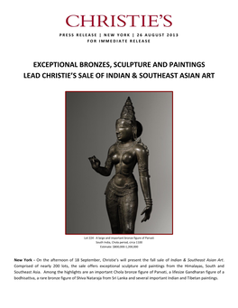 Exceptional Bronzes, Sculpture and Paintings Lead Christie’S Sale of Indian & Southeast Asian Art