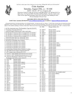 Coin Auction Saturday, August 25Th, 2018 10 AM FHTC: 3301 W
