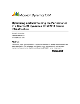 Optimizing and Maintaining the Performance of a Microsoft Dynamics CRM 2011 Server Infrastructure