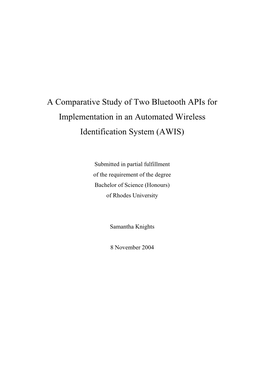 A Comparative Study of Two Bluetooth Apis for Implementation in an Automated Wireless Identification System (AWIS)