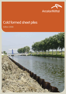 Cold Formed Sheet Piles Edition 2008