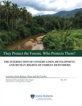 They Protect the Forests. Who Protects Them?