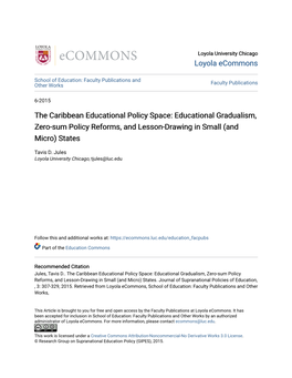 The Caribbean Educational Policy Space: Educational Gradualism, Zero-Sum Policy Reforms, and Lesson-Drawing in Small (And Micro) States