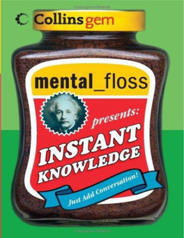 Mental Floss Presents Instant Knowledge