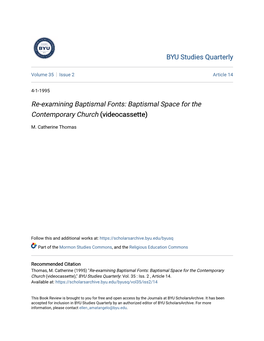 Re-Examining Baptismal Fonts: Baptismal Space for the Contemporary Church (Videocassette)