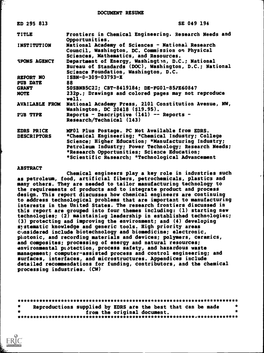 Frontiers in Chemical Engineering. Research Needs and Opportunities. INSTITUTION National Academy of Sciences - National Research Council, Washington, DC