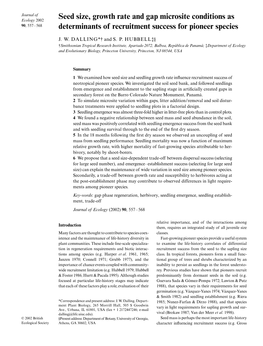 Seed Size, Growth Rate and Gap Microsite Conditions As 90, 557–568 Determinants of Recruitment Success for Pioneer Species