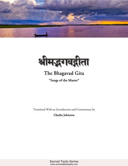 The Bhagavad Gita “Songs of the Master”