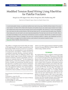 Modified Tension Band Wiring Using Fiberwire for Patellar Fractures Bong-Ju Lee, MD, Jegyun Chon, MD, Ja-Yeong Yoon, MD, Deukhee Jung, MD